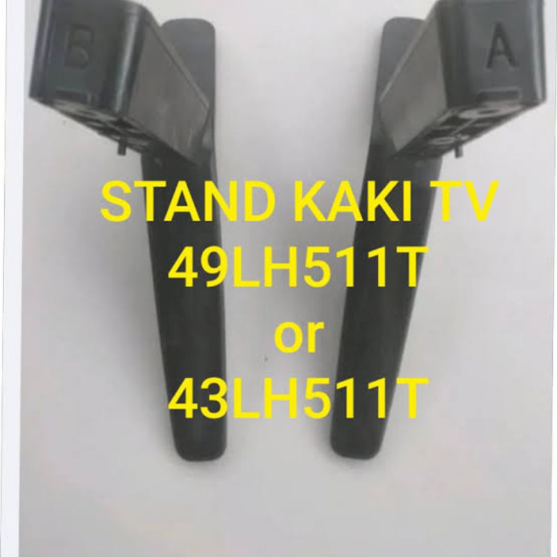 Kaki /Stand TV LG 43LH511T/49LH511T