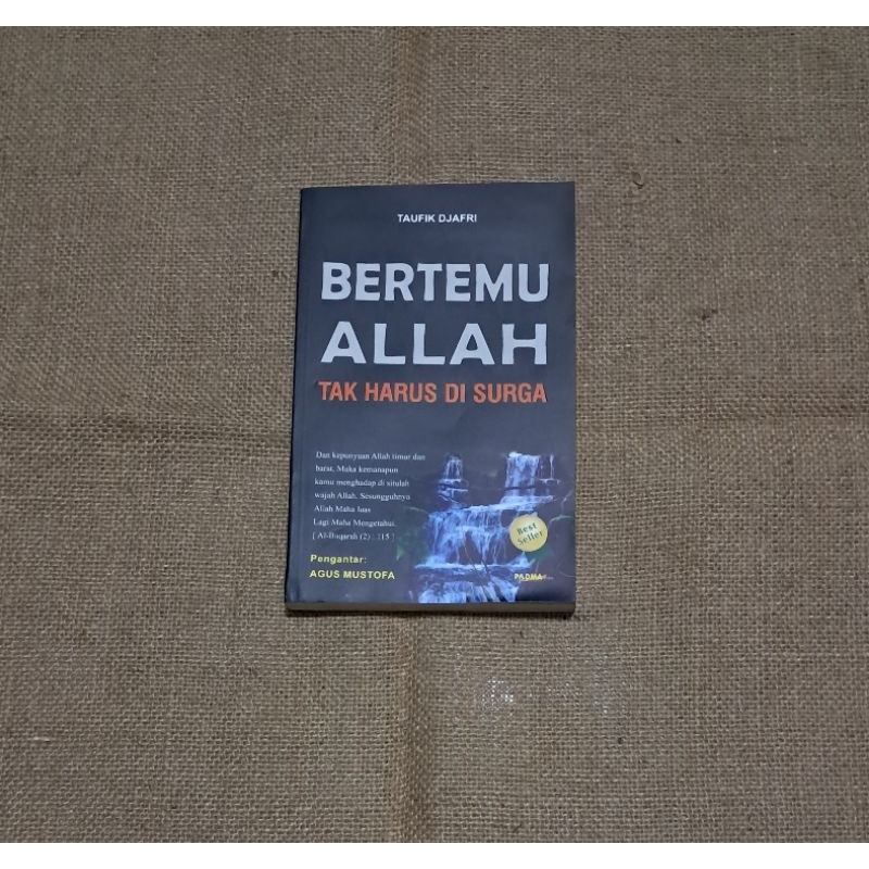 BERTEMU ALLAH TAK HARUS DISURGA
