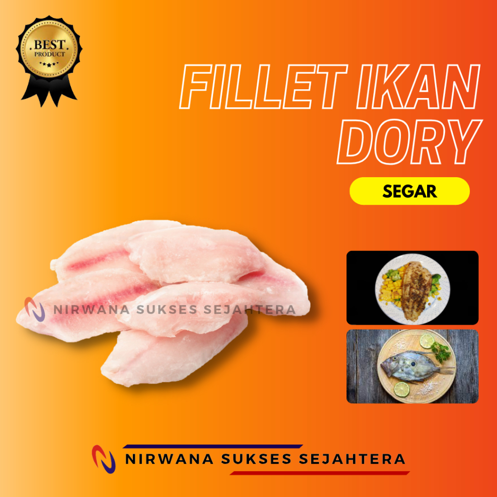 

FILLET IKAN DORI / BONELESS DORY FISH SUPER