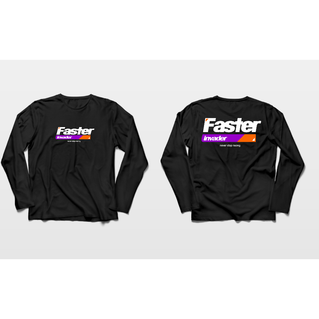 KAOS LENGAN PANJANG RACING FASTER INVADER TERBARU VOL 3 BIG SIZE JUMBO