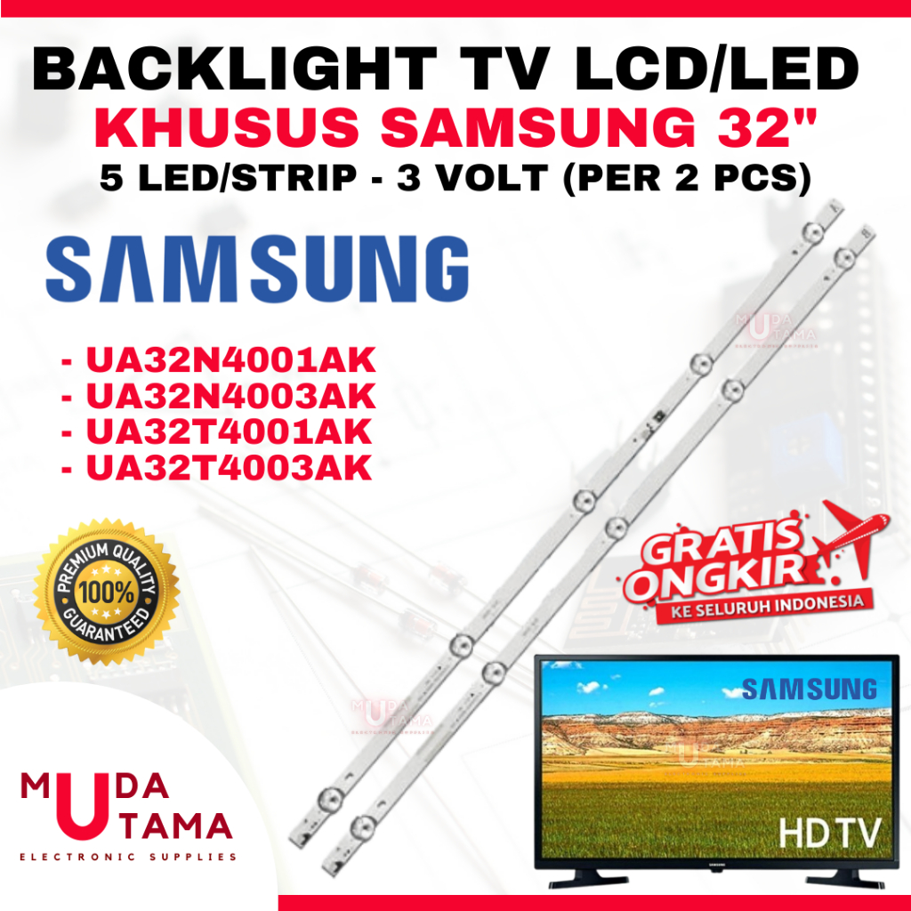 BACKLIGHT TV LCD SAMSUNG 32 INCH UA32N4001AK UA32N4003AK UA32T4001AK UA32T4003AK - BACKLIGHT TV SAMS