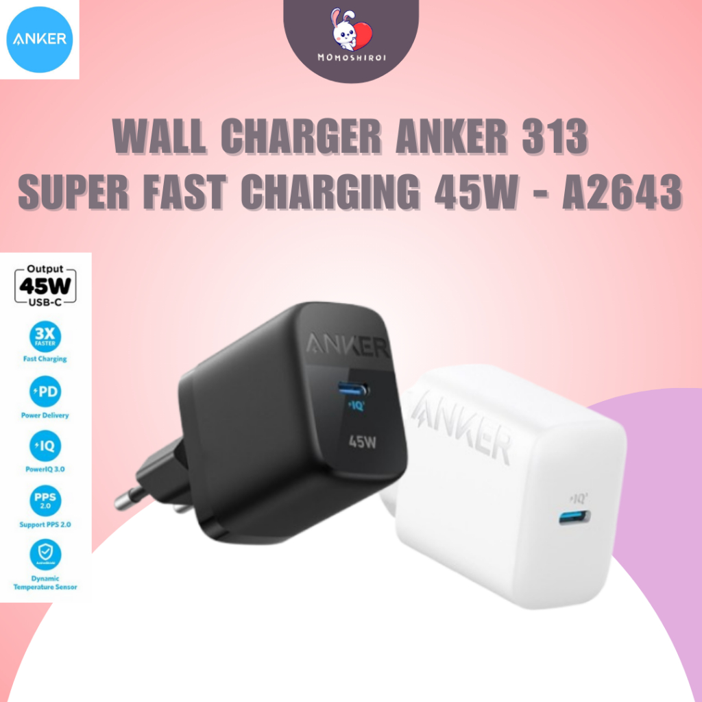 Anker Charger 313 45W 25W 45 25 watt USB-C PD Fast Charging A2643