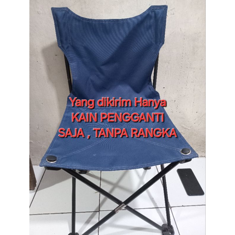 Kain Pengganti Kursi Lipat Outdoor , Kain Pengganti Kursi Lipat Camping , Kain Pengganti Kursi Lipat