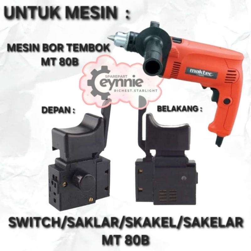 Promo SAKLAR BOR MAKTEC MT80 MT 80 MT80B MT80 B BIASA SAKELAR MAKTEC MT80 MT 80 SWITCH MESIN BOR