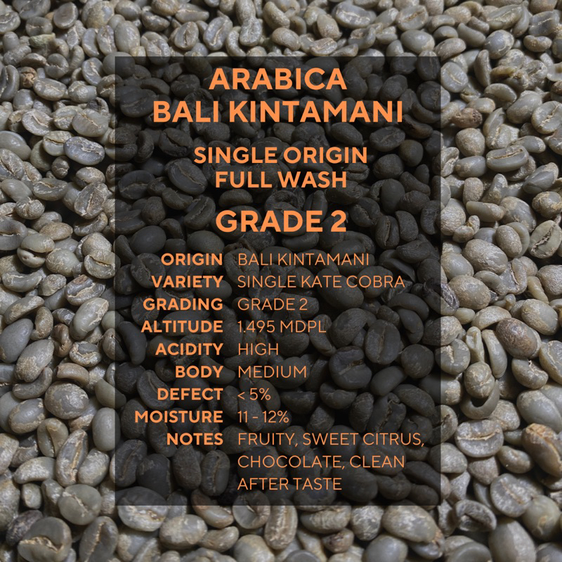 

GRADE 2 Biji Kopi Mentah / Green Bean Arabica Kintamani Bali Fullwash Process 1 Kg, cocok untuk coffee blend