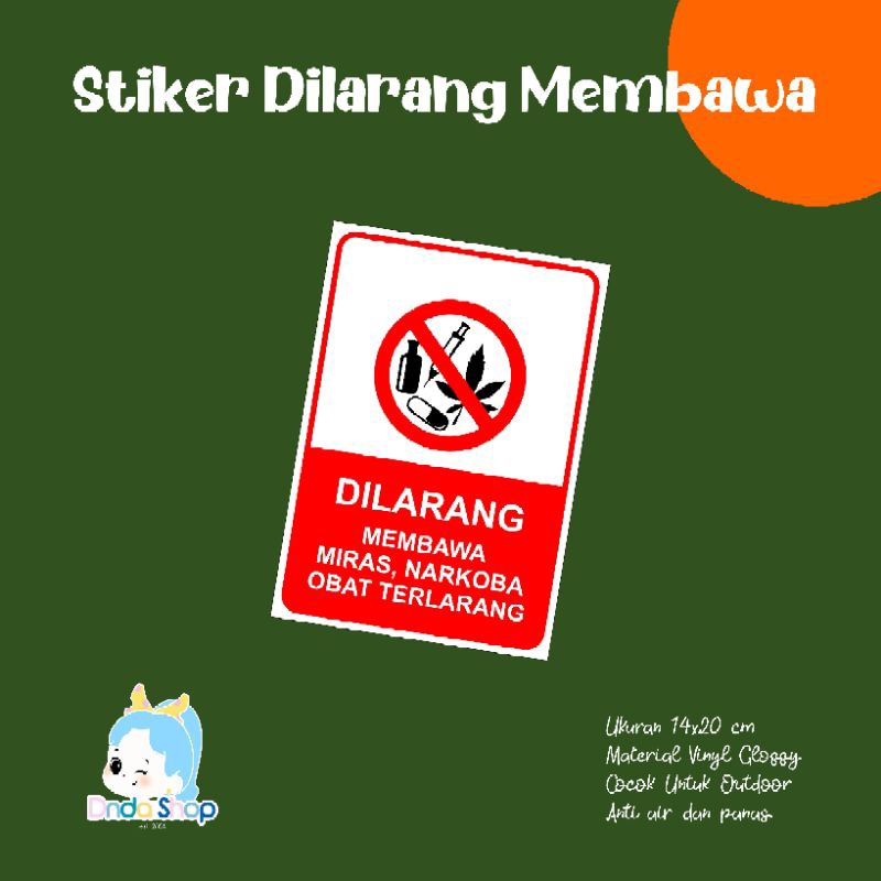 

Stiker Waterproof Himbauan Dilarang