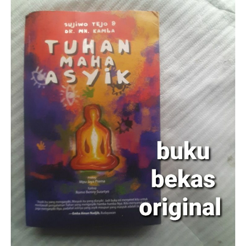 TUHAN MAHA ASIK ~ Sujiwo Tejo & DR. Mn. Kamba ~ Buku Bekas Original