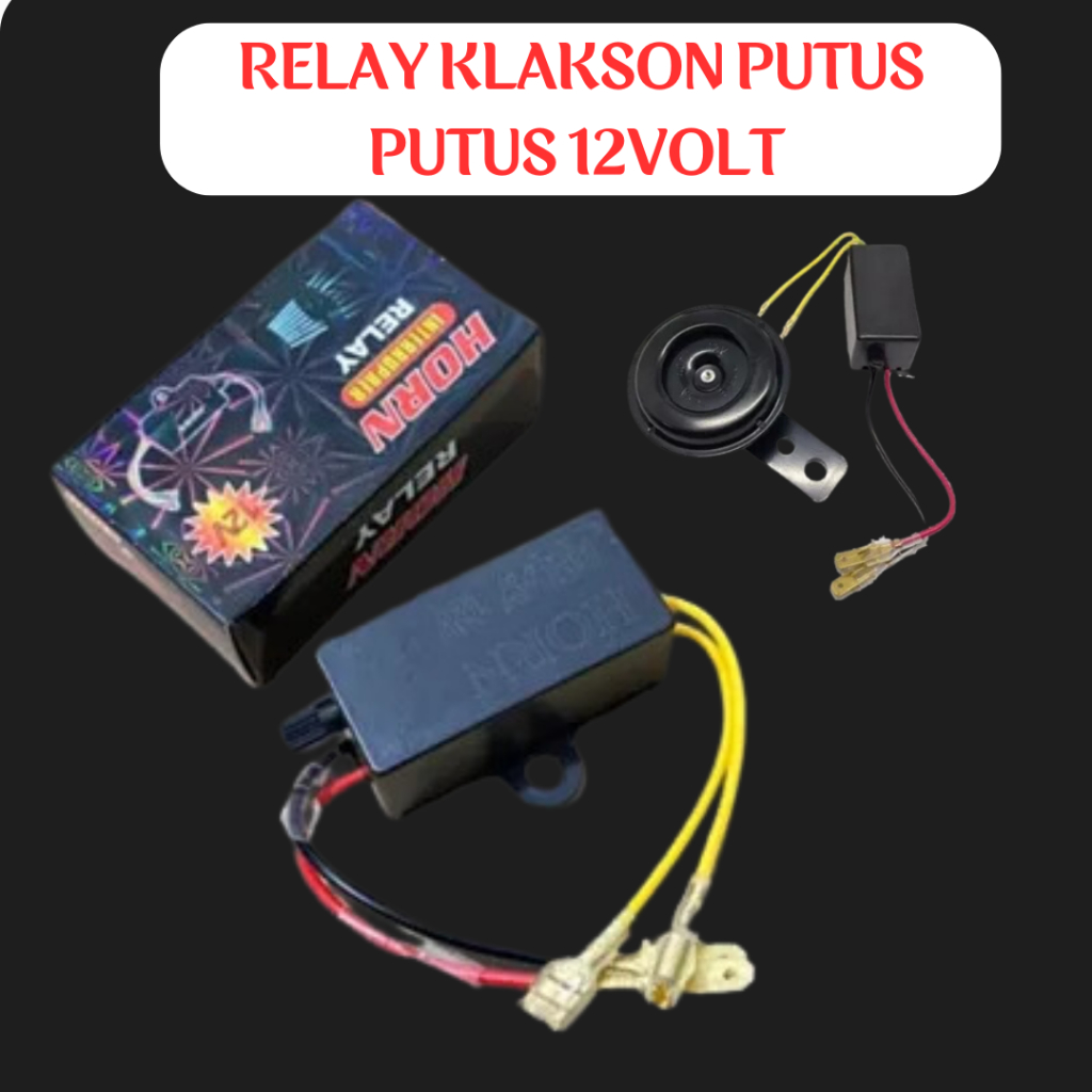 Relay Klakson Putus Putus Modul Bunyi 12Volt Interrupter Repiter Klakson Modul Klakson 12Volt PNP Mo