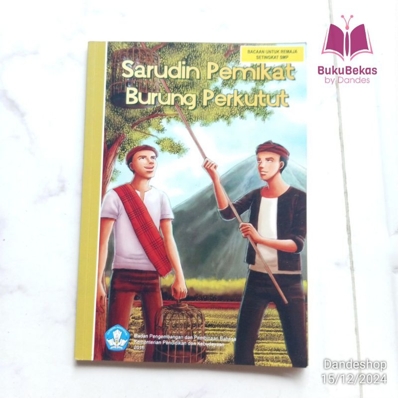 Sarudin Pemikat Burung Perkutut - bacaan untuk remaja setingkat SMP - Novel Bekas Preloved Original
