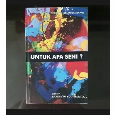 Untuk Apa Seni ?