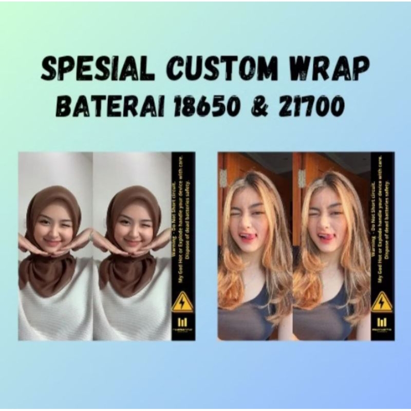 Wrap Baterai Custom Untuk Baterai 18650 & 21700