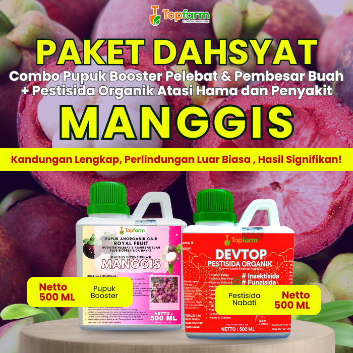 Pupuk Topfarm / Pestisida Topfarm / Pupuk Khusus Manggis / Pupuk Khusus Penyubur Daun Manggis / Obat
