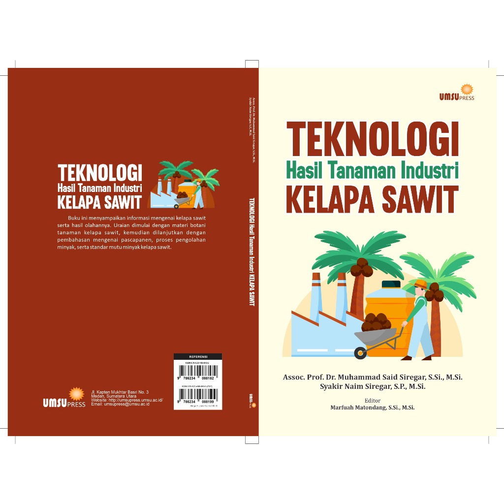 Teknologi hasil tanaman industri kelapa sawit