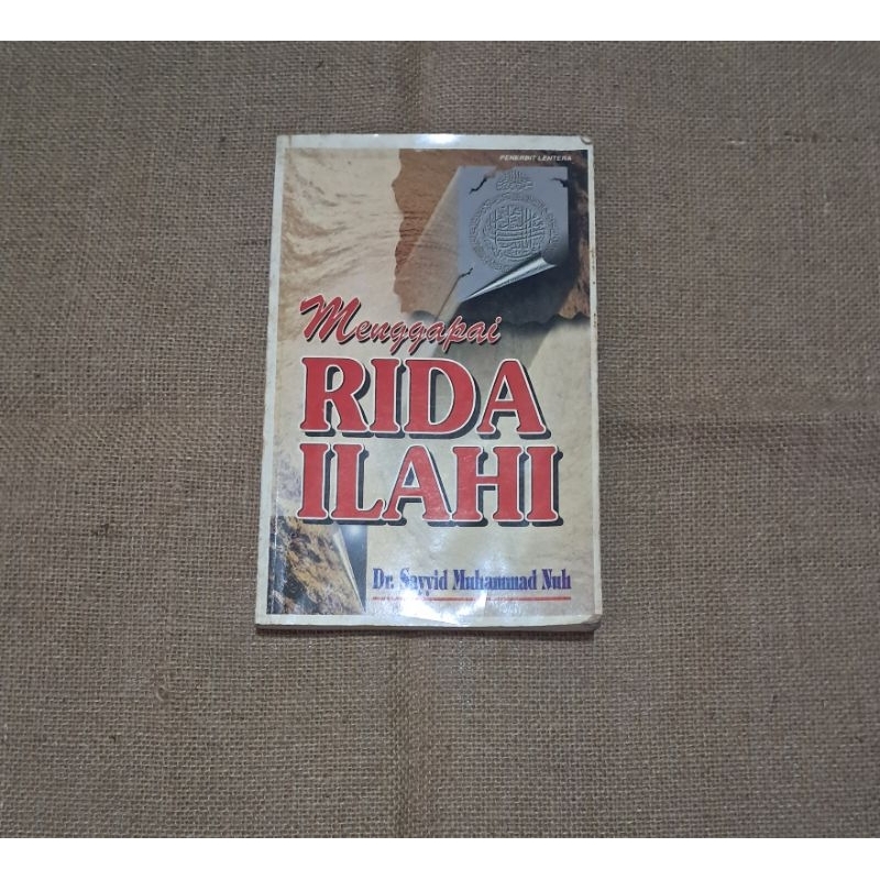 MENGGAPAI RIDA ILAHI - DR. SAYYID MUHAMMAD NUH