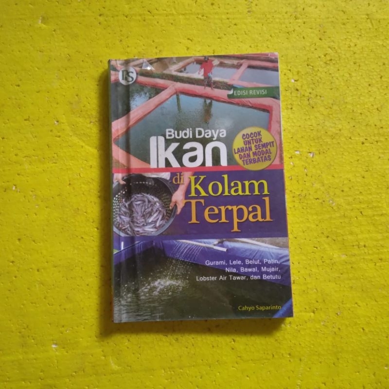 [Pemebar Swadaya] Buku Ilmu Terapan, Buku Perikanan, Buku Peternakan : Budi Daya Ikan di Kolam Terpa