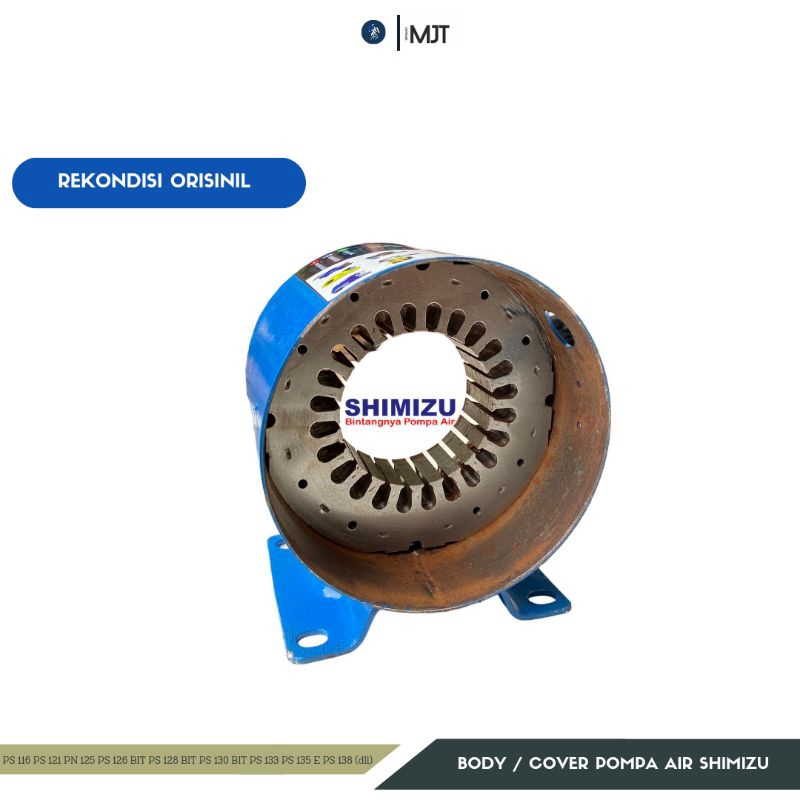 SPAREPART BODY MESIN DINAMO POMPA AIR SHIMIZU 125 WATT ORISINIL
