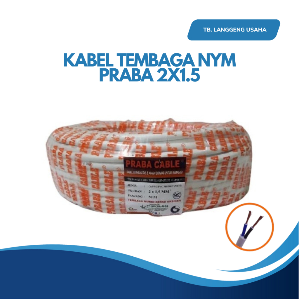 PRABA KABEL LISTRIK NYM 2 X 1,5 MM, 2X1.5 KABEL ASLI TEMBAGA CU / PVC / 500V 10 25 50 100 M METER