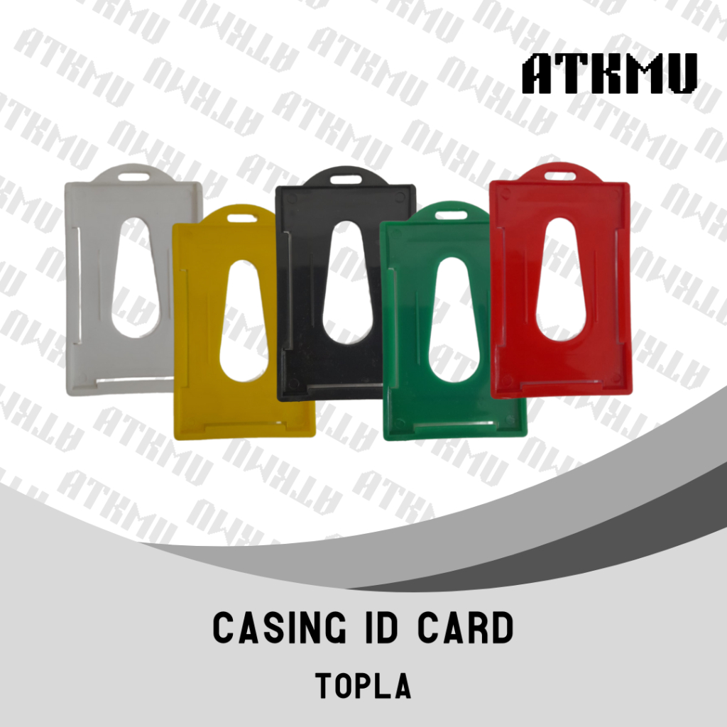 

Casing ID Card TOPLA / Tempat ID Card Plastik