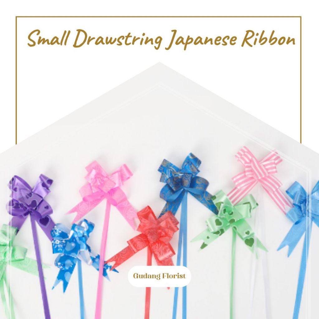 

SMALL DRAWSTRING JAPANESE RIBBON / PITA / PITA BUKET / PITA BUNGA / HIASAN BUKET / FLORIST SUPPLY