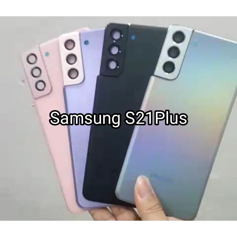 Backdoor Back Casing Tutup Belakang Batrei Samsung S21Plus S21 Plus