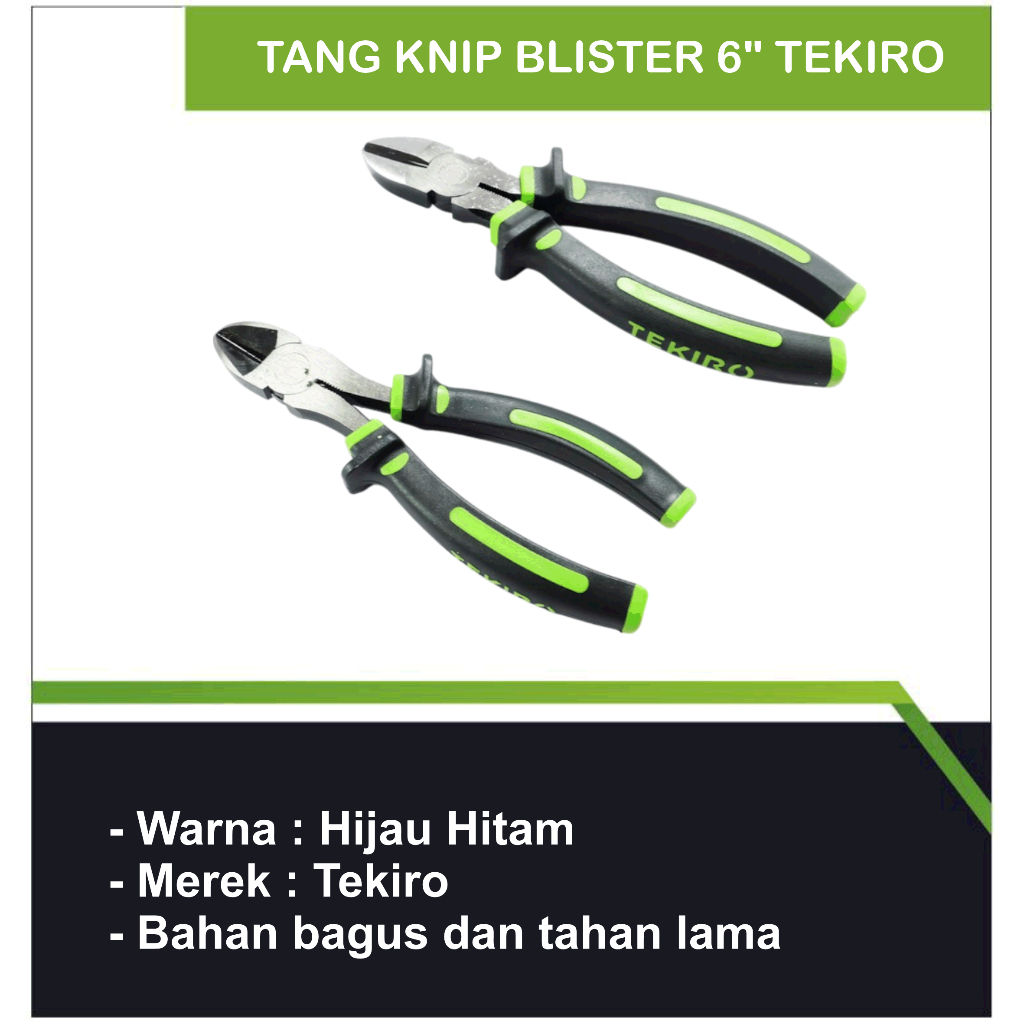 Tang Knip Blister 6" Inch / Tang Potong Tekiro/Alat potong