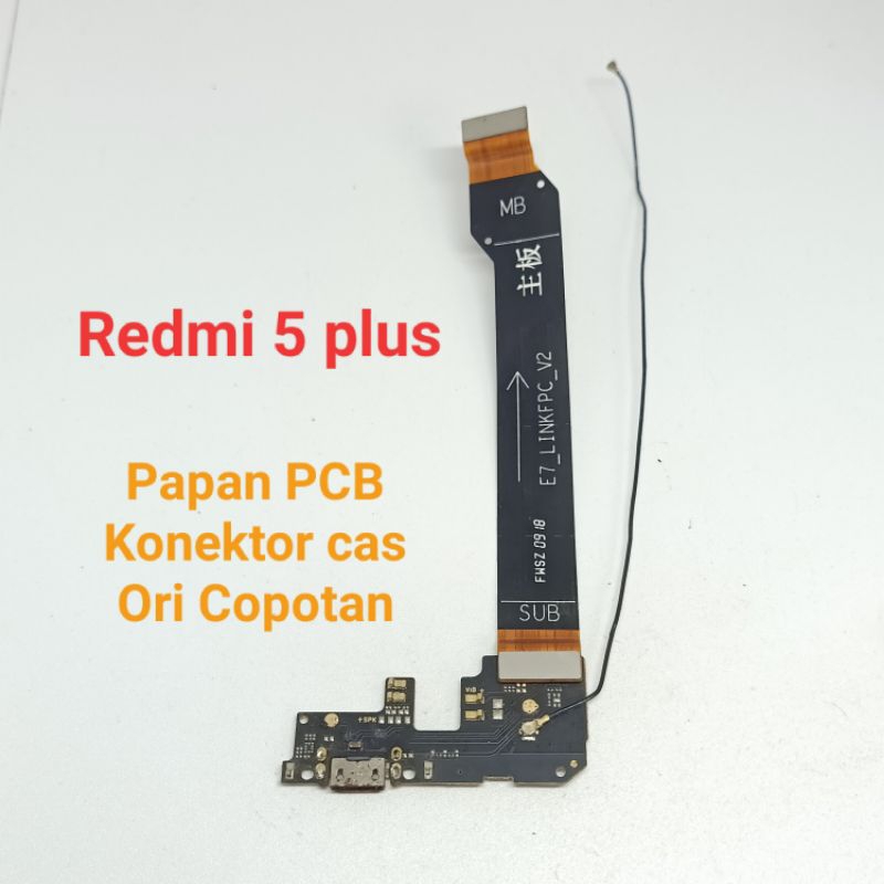 Papan PCB konektor charger Redmi 5 plus Ori Copotan