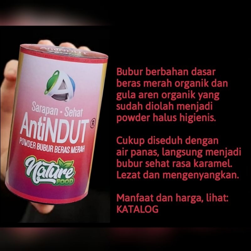 

Bubur AntiNDUT®