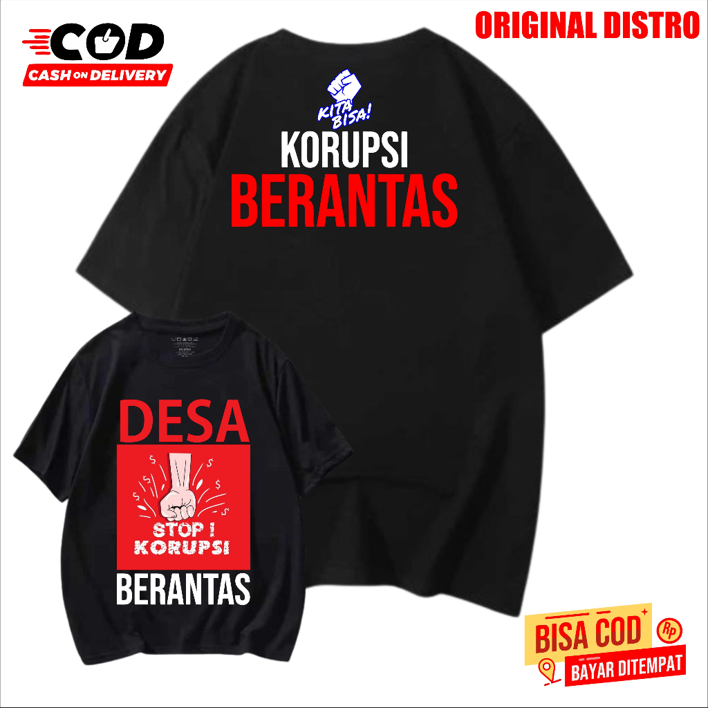 KAOS DESA KORUPSI BERANTAS KAOS TIKUS KAOS ANTI KORUPSI ANAK DISTRO