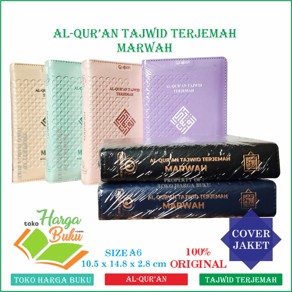 Foto Al-Quran MARWAH A6 Jaket Terjemah Tajwid Warna Rasm Utsmani Waqaf Ibtida Penerbit Alfatih Quran