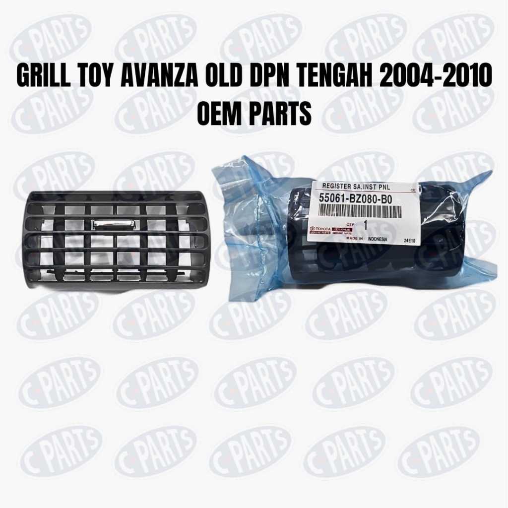 GRILL TOYOTA AVANZA LAMA DEPAN TENGAH 2004-2010 OEM PARTS