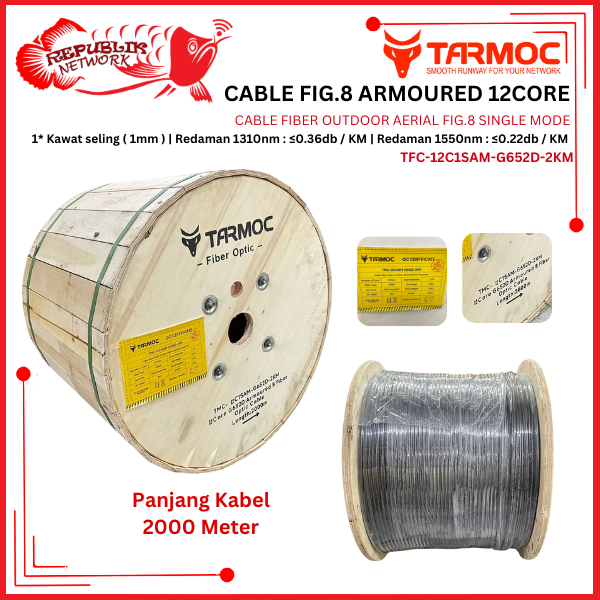 Tarmoc Fiber Optic Cable Fig 8 Armoured 12 Core 2000m | Kabel Fiber Optik Fig8 armored Indoor Outdoo