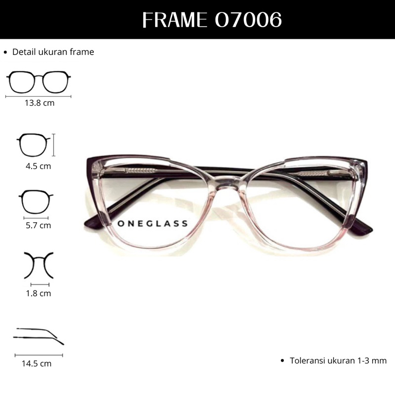 𝗢𝗻𝗲𝗴𝗹𝗮𝘀𝘀 - Frame Kacamata O7006 Perempuan