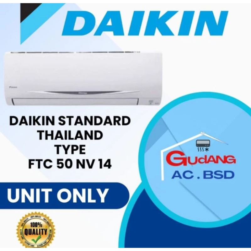 AC DAIKIN THAILAND FTC 50NV14 2PK unit only