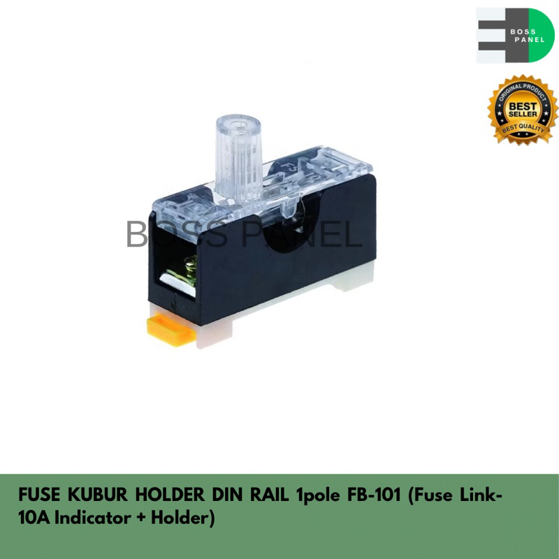 FUSE KUBUR HOLDER DIN RAIL 1pole (Fuse Link 10A Indicator Holder)