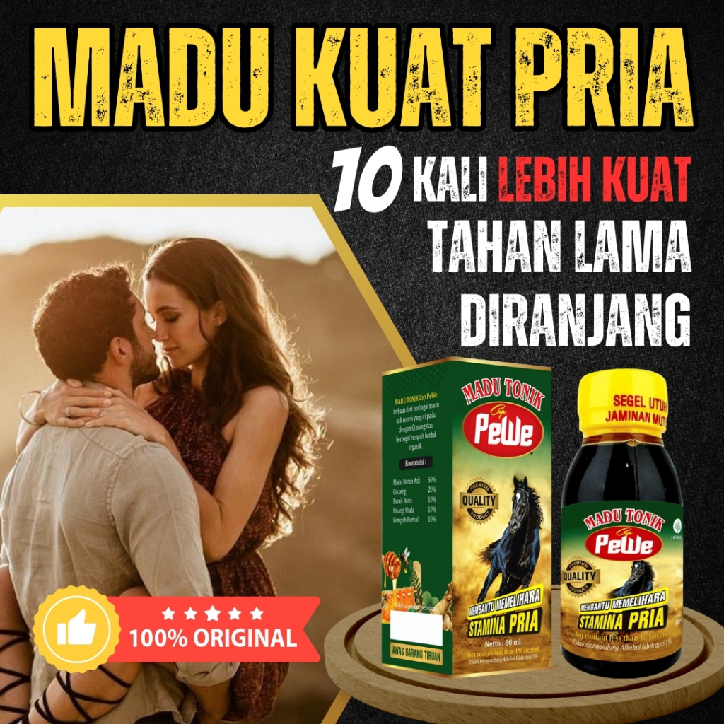 

Madu Tonik Pewe Original Madukuat Stamina Pria Perkasa Lebih Kuat Tahan Lama Berhubungan Intim Ampuh