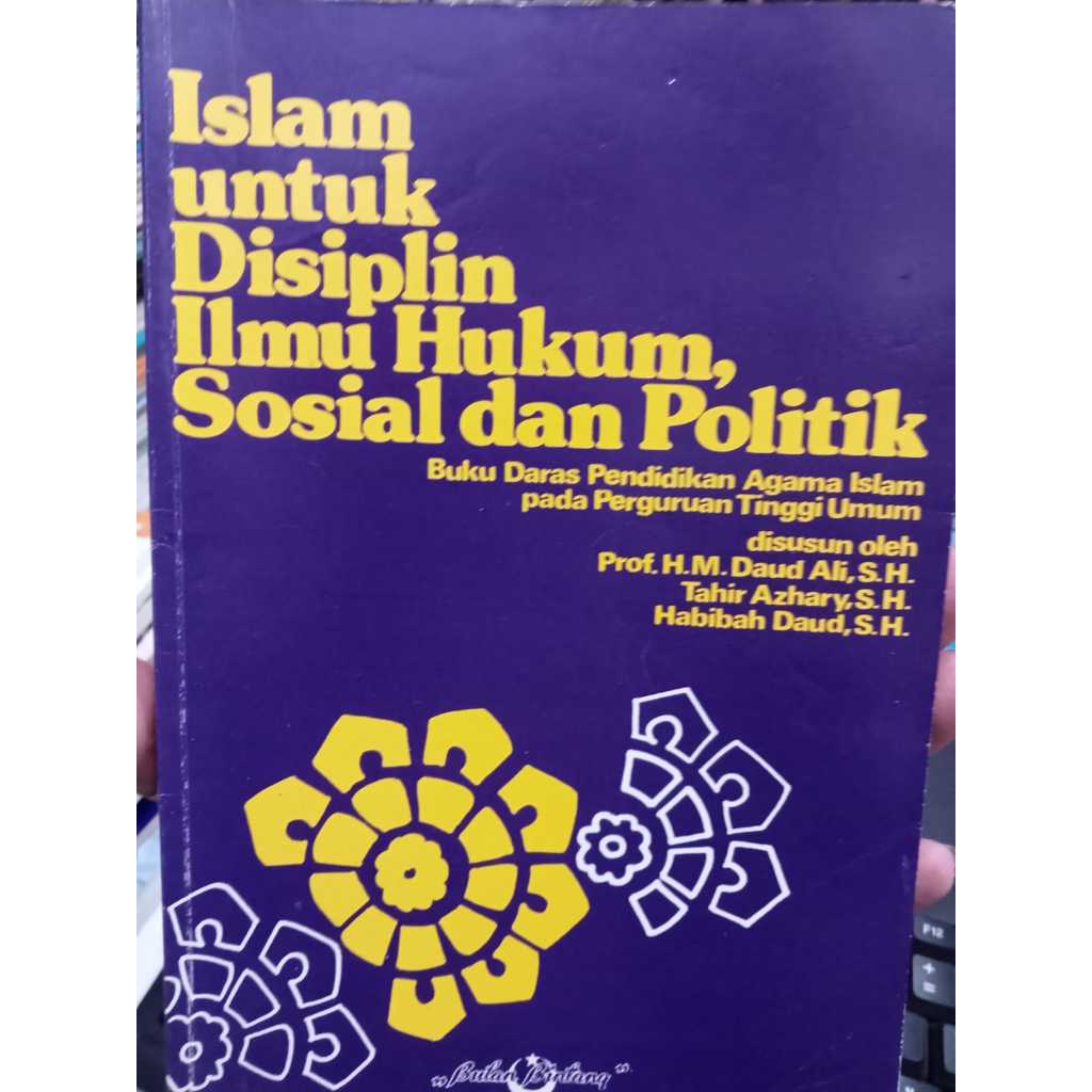 ISLAM UNTUK DISIPLIN ILMU HUKUM,SOSIAL DAN POLITIK