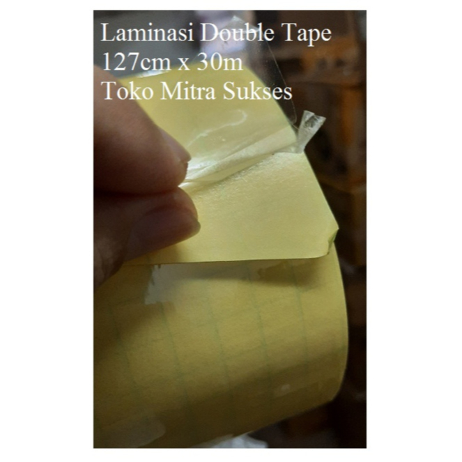 

Laminasi Double side - Double Tape 127cm x 30m