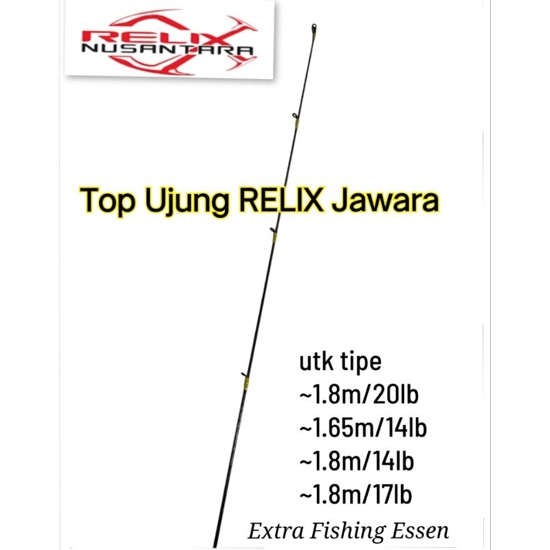 Relix Nusantara Top Ujung Joran JAWARA