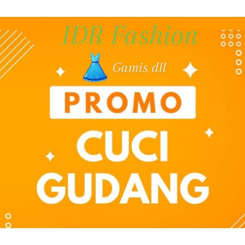 GAMIS PROMO CUCI GUDANG MIX RANDOM