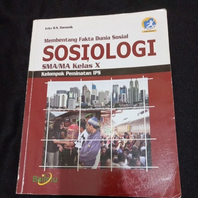 

Buku Paket Sosiologi Kelas 1 SMA / MAN (Kelas 10) I Bailmu I K13 I Buku Paket I Buku Sekolah I Buku preloved