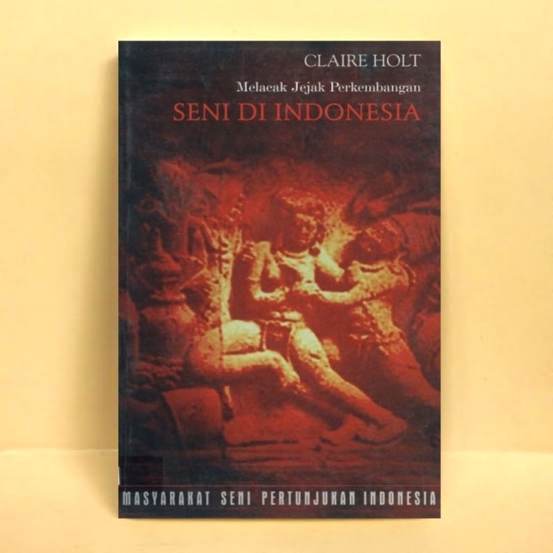 Melacak Jejak Perkembangan Seni di Indonesia
