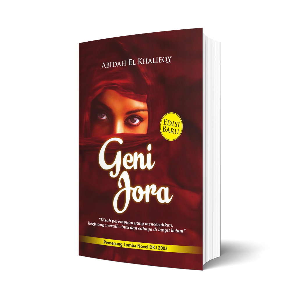 Novel Bestseller Geni Jora : Kisah Perempuan yang Mencerahkan, Berjuang Meraih Cinta dan Cahaya di L