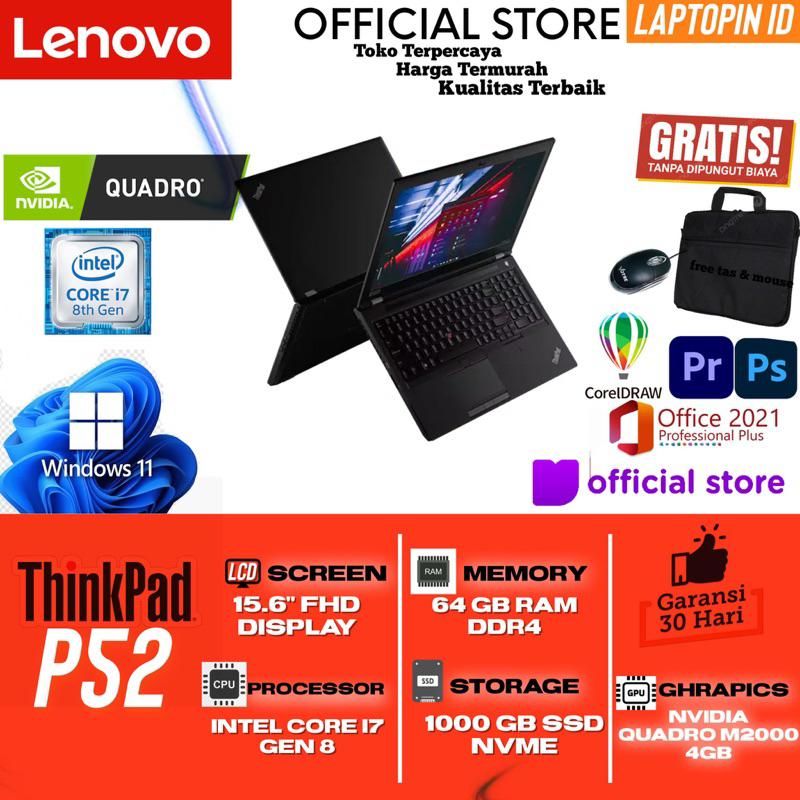 Lenovo ThinkPad P52 | Laptop Workstation Profesional | Prosesor Intel Core i7, NVIDIA Quadro, RAM 16