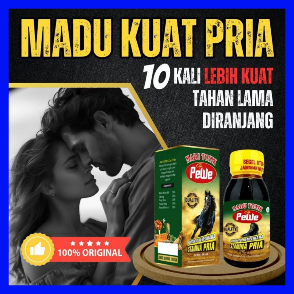 

Madu Tonik Pewe Asli Madukuat Pria untuk Vitalitas dan Keperkasaan Di Ranjang Tanpa Efek Samping