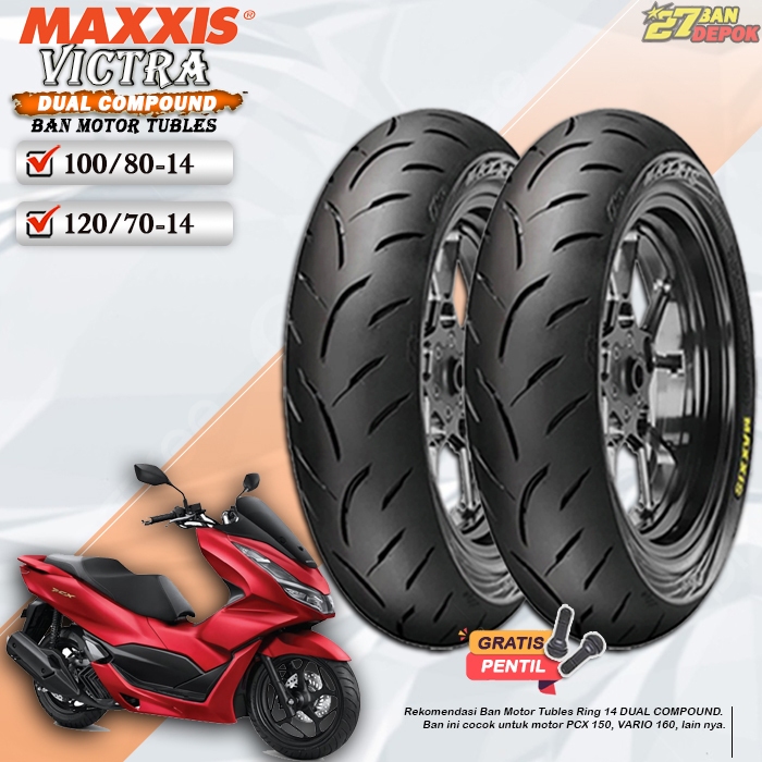 Ban Motor PCX 150 Vario 160 Maxxis Victra Ring 14 Tubles Ban Motor Tubeless PCX 150 Vario 160 Tubles