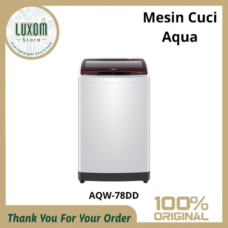 Mesin Cuci Aqua AQW-78DD (7kg) /Mesin cuci Aqua /1 Tabung