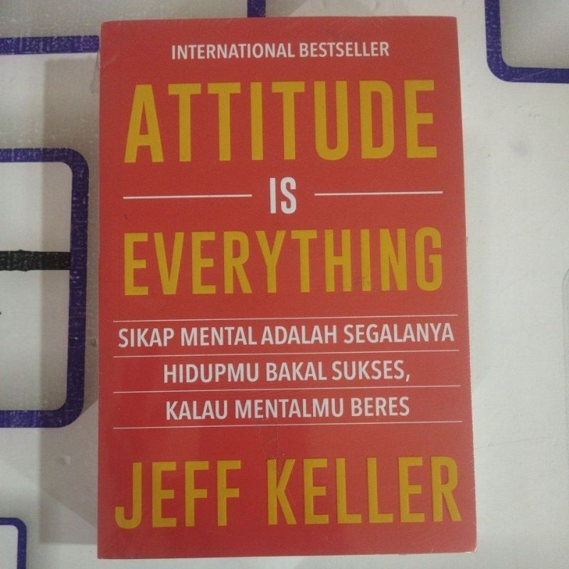 Attitude Is Everything - Jeff Keller