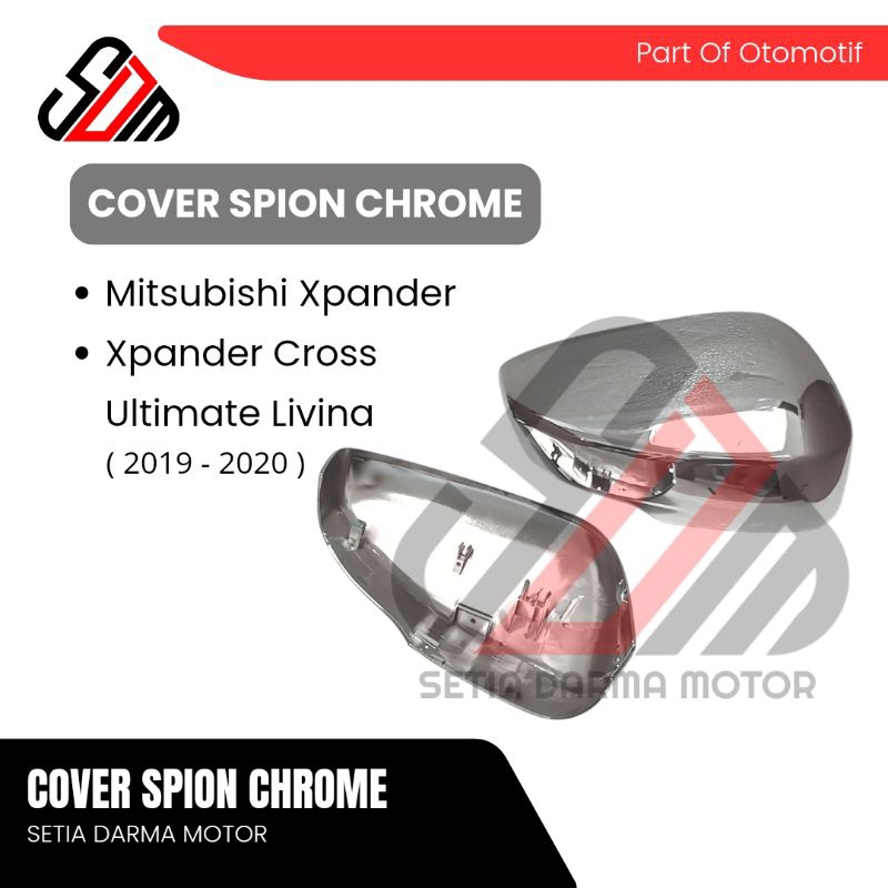 Cover Spion Mobil Chrome Mitsubishi Xpander Cross Ultimate Livina 2019 2020 Cover Batok Chrome Xpand