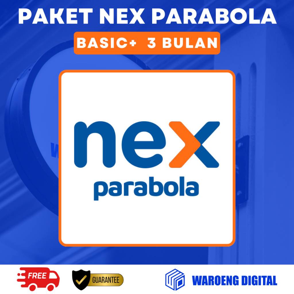 Paket Basic 3 Bulan Nex Parabola