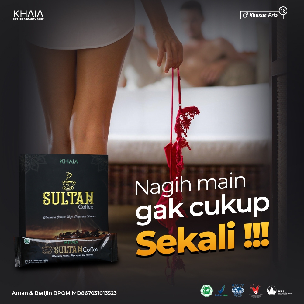 

Khaia Sultan Coffee | Sultan Kopi Stamina Pria Perkasa | Atasi Disfungsi Ereksi Tanpa Basa Basi